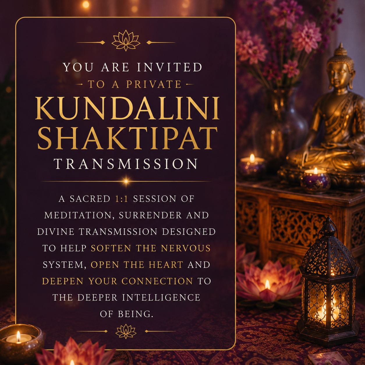 Private Kundalini Shaktipat Transmission