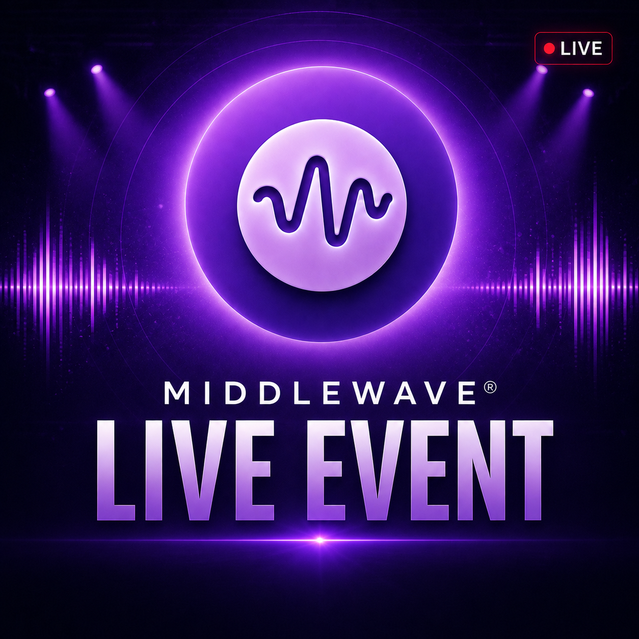 MiddleWave Live Event